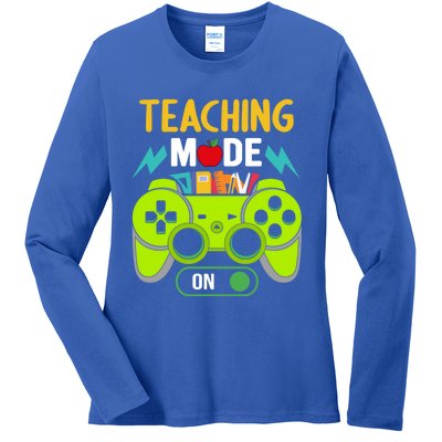 Teaching Mode On Gamer Back To School First Days Gift Ladies Long Sleeve Shirt