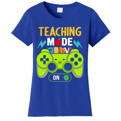 Teaching Mode On Gamer Back To School First Days Gift Women's T-Shirt