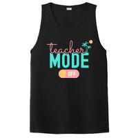 Teacher Mode Off Happy Last Day Of School Summer Break Funny PosiCharge Competitor Tank