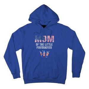 The Mom Of The Little Firecracker 4th Of July Expecting Great Gift Tall Hoodie