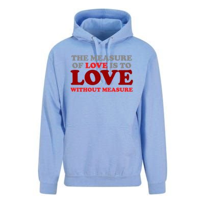 The Measure Of Love Without Measure Unconditional Gift Unisex Surf Hoodie