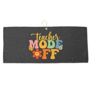 Teacher Mode Off Happy Last Day Of School Summer Break Funny Large Microfiber Waffle Golf Towel