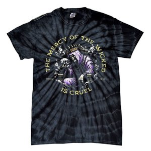 The Mercy Of The Wicked Is Cruel Tie-Dye T-Shirt