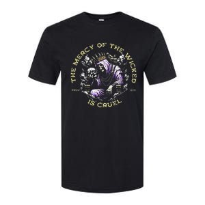 The Mercy Of The Wicked Is Cruel Softstyle CVC T-Shirt