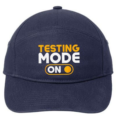 Testing Mode On Day 7-Panel Snapback Hat