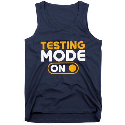 Testing Mode On Day Tank Top
