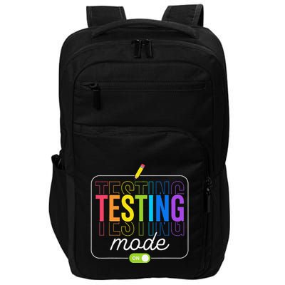 Testing Mode On Testing Day Teacher Impact Tech Backpack