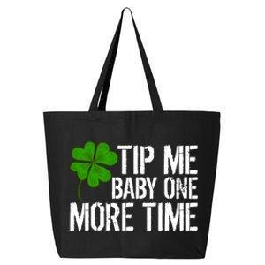 Tip Me One More Time Waiter Bartender St Patrick´s Day Funny Gift 25L Jumbo Tote