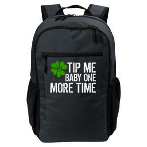 Tip Me One More Time Waiter Bartender St Patrick´s Day Funny Gift Daily Commute Backpack