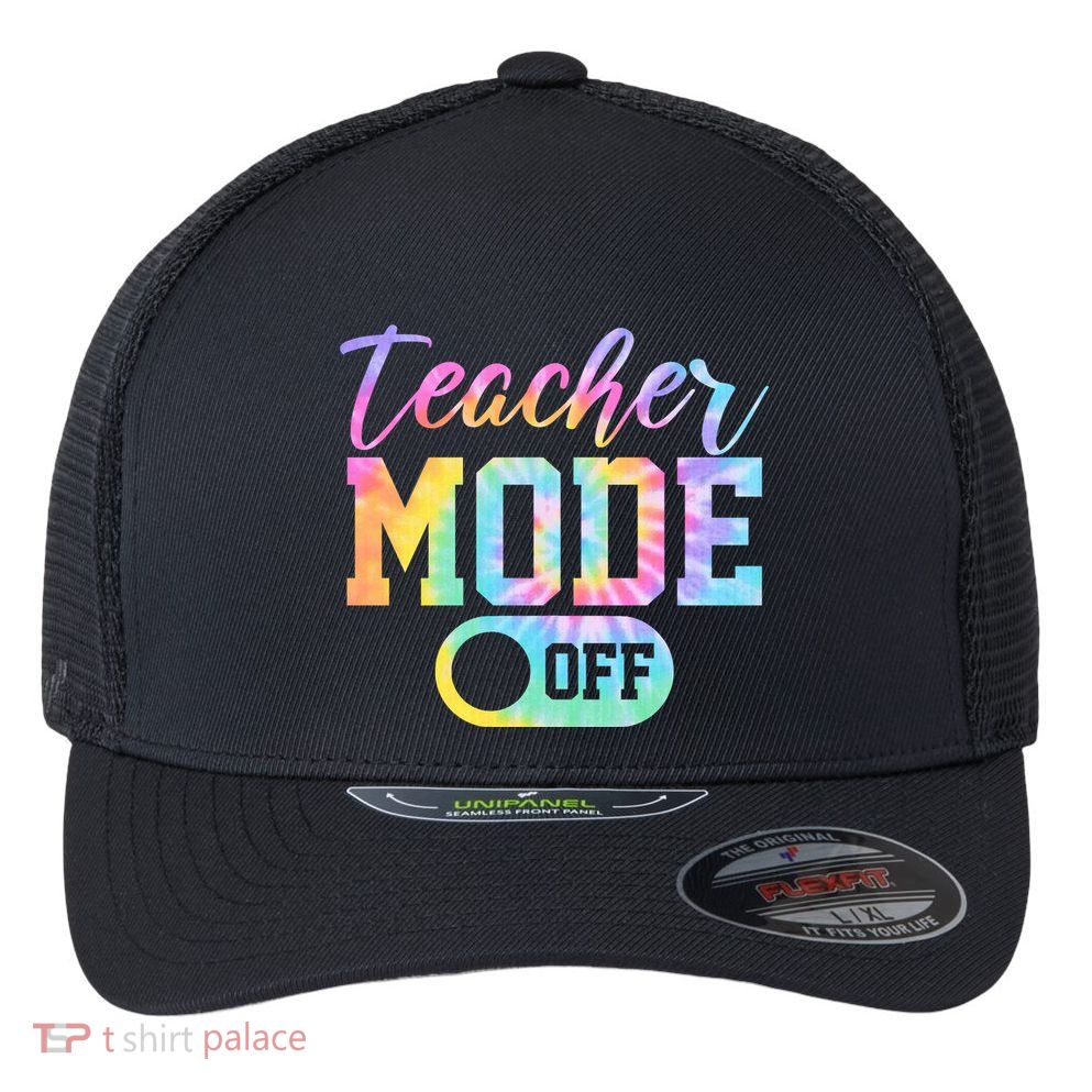 Teacher Mode Off Colorful Retro Flexfit Unipanel Trucker Cap