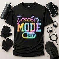 Teacher Mode Off Colorful Retro Performance Shirt
