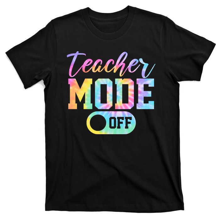 Teacher Mode Off Colorful Retro T-Shirt