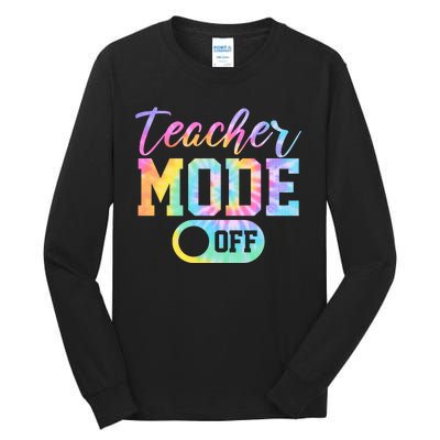 Teacher Mode Off Colorful Retro Tall Long Sleeve T-Shirt