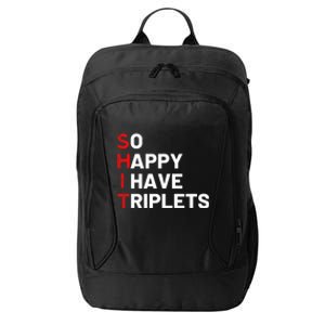 Triplet Mom Of Triplets Funny Triplet Mama Triplet Dad City Backpack