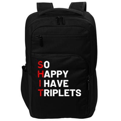 Triplet Mom Of Triplets Funny Triplet Mama Triplet Dad Impact Tech Backpack