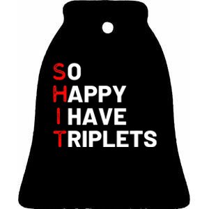 Triplet Mom Of Triplets Funny Triplet Mama Triplet Dad Ceramic Bell Ornament