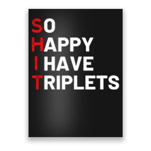 Triplet Mom Of Triplets Funny Triplet Mama Triplet Dad Poster