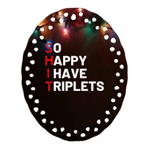 Triplet Mom Of Triplets Funny Triplet Mama Triplet Dad Ceramic Oval Ornament