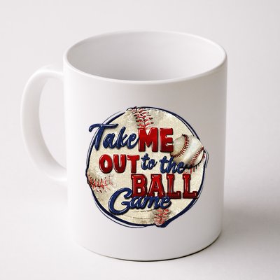 Take Me Out To The Ball Game Baseball Game Day Sport Mug