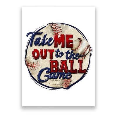 Take Me Out To The Ball Game Baseball Game Day Sport Poster