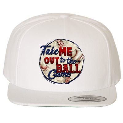 Take Me Out To The Ball Game Baseball Game Day Sport Wool Snapback Cap