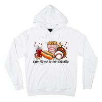 Take Me Out To The Ball Game Baseball Player Fans Lover Hoodie