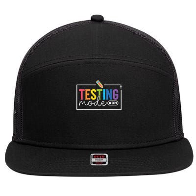 Testing Mode on Testing Day Motivational Teacher 7 Panel Mesh Trucker Snapback Hat