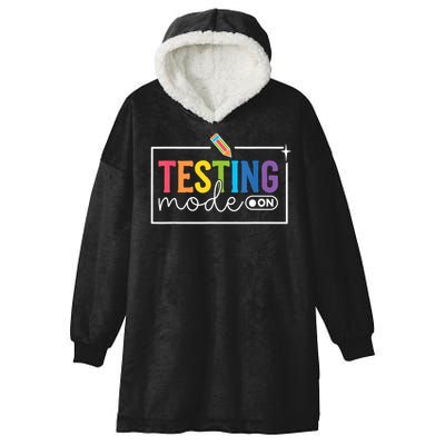 Testing Mode on Testing Day Motivational Teacher Hooded Wearable Blanket