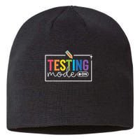 Testing Mode on Testing Day Motivational Teacher Sustainable Beanie