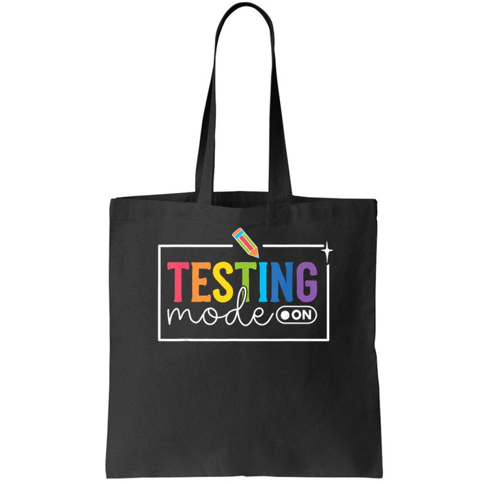Testing Mode on Testing Day Motivational Teacher Bag