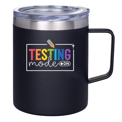 Testing Mode on Testing Day Motivational Teacher 12oz Stainless Steel Coffee Mug