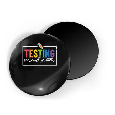 Testing Mode on Testing Day Motivational Teacher Magnet