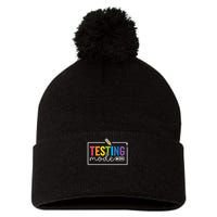 Testing Mode on Testing Day Motivational Teacher Pom Pom 12in Knit Beanie