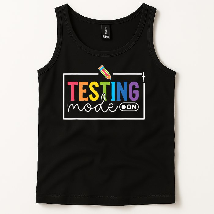 Testing Mode on Testing Day Motivational Teacher Tank Top