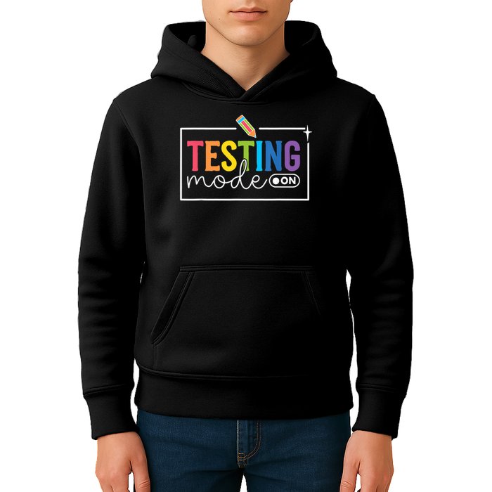 Testing Mode on Testing Day Motivational Teacher Kids Hoodie