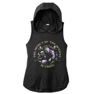 The Mercy Of The Wicked Is Cruel Ladies PosiCharge Tri-Blend Wicking Draft Hoodie Tank