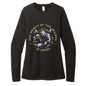 The Mercy Of The Wicked Is Cruel Womens CVC Long Sleeve Shirt