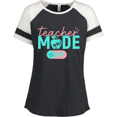 Teacher Mode Off Happy Last Day Of School Summer Break Funny Gift Enza Ladies Jersey Colorblock Tee