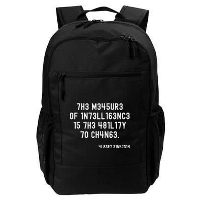 The Measure Of Intelligence Is The Ability To Change Daily Commute Backpack