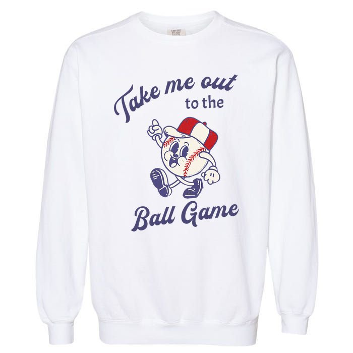 Take Me Out To The Baseball Ball Game Softball Vintage Garment-Dyed Sweatshirt