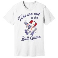 Take Me Out To The Baseball Ball Game Softball Vintage Premium T-Shirt