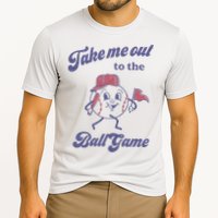 Take Me Out To The Ball Game Baseball Softball Cooling Performance Crew T-Shirt