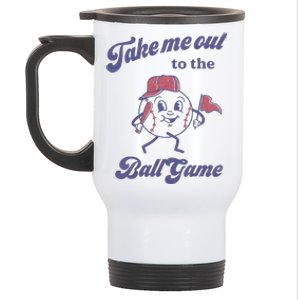 Take Me Out To The Ball Game Baseball Softball Stainless Steel Travel Mug