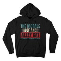 The Morals Of An Alley Cat Hoodie