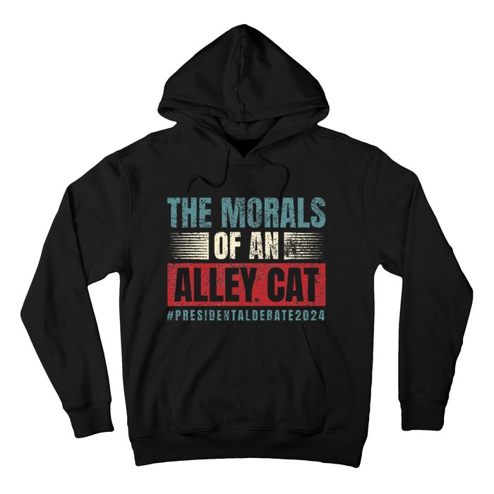 The Morals Of An Alley Cat Hoodie