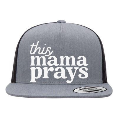 This Mama Prays Christian Mommy Faith Mother's Day Flat Bill Trucker Hat