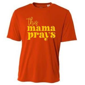 This Mama Prays Momma Christian Mom Mother Faith Love Gift Cooling Performance Crew T-Shirt