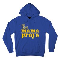 This Mama Prays Momma Christian Mom Mother Faith Love Gift Hoodie