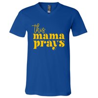 This Mama Prays Momma Christian Mom Mother Faith Love Gift V-Neck T-Shirt