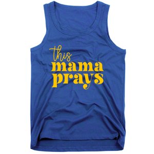 This Mama Prays Momma Christian Mom Mother Faith Love Gift Tank Top